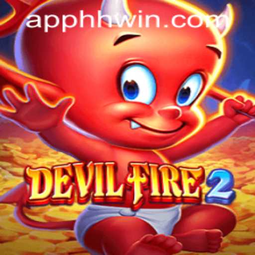 Discovering DevilFire2: A Deep Dive into the Mesmerizing World of Fantasy Gaming